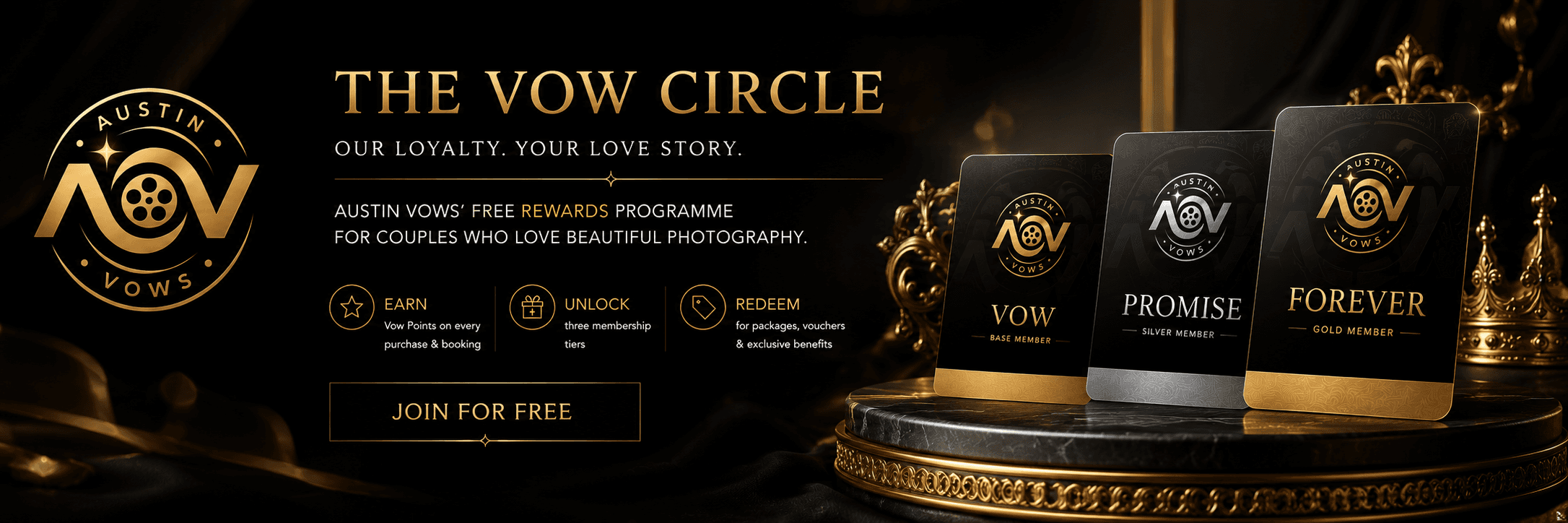 The Vow Circle: Austin Vows Members Programme. Our Loyalty. Your Love Story.